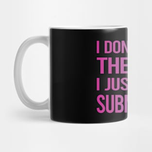 I Dont Need Therapy Submarine Mug